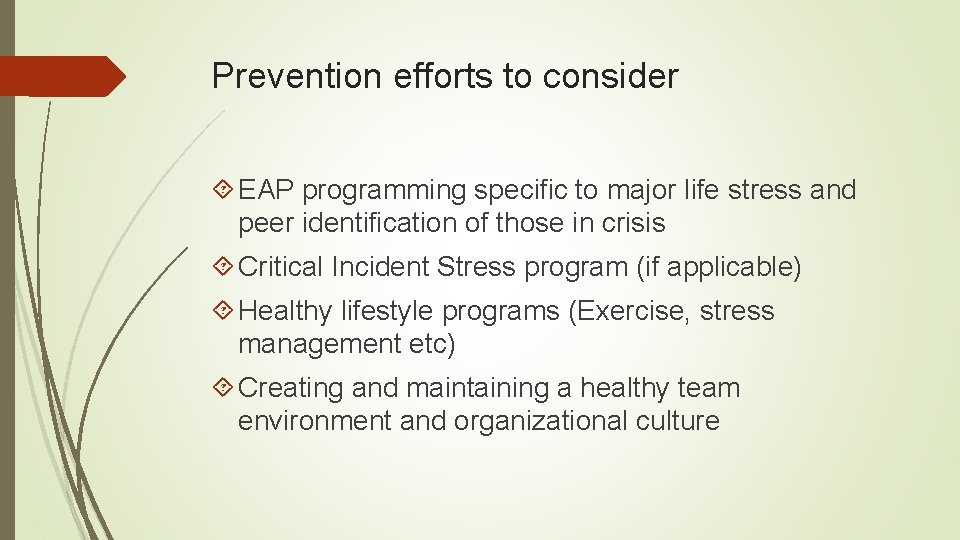 Prevention efforts to consider EAP programming specific to major life stress and peer identification