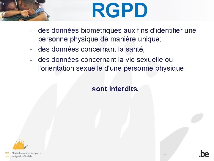 RGPD - des données biométriques aux fins d'identifier une personne physique de manière unique;