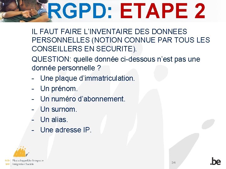RGPD: ETAPE 2 IL FAUT FAIRE L’INVENTAIRE DES DONNEES PERSONNELLES (NOTION CONNUE PAR TOUS