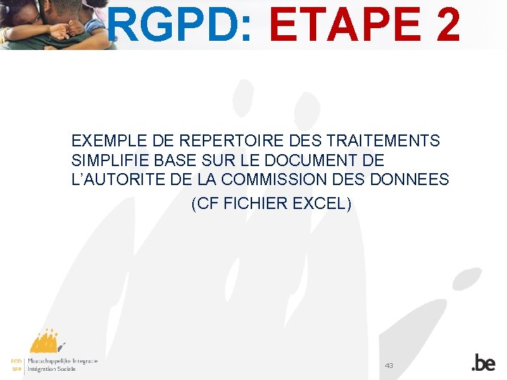 RGPD: ETAPE 2 EXEMPLE DE REPERTOIRE DES TRAITEMENTS SIMPLIFIE BASE SUR LE DOCUMENT DE