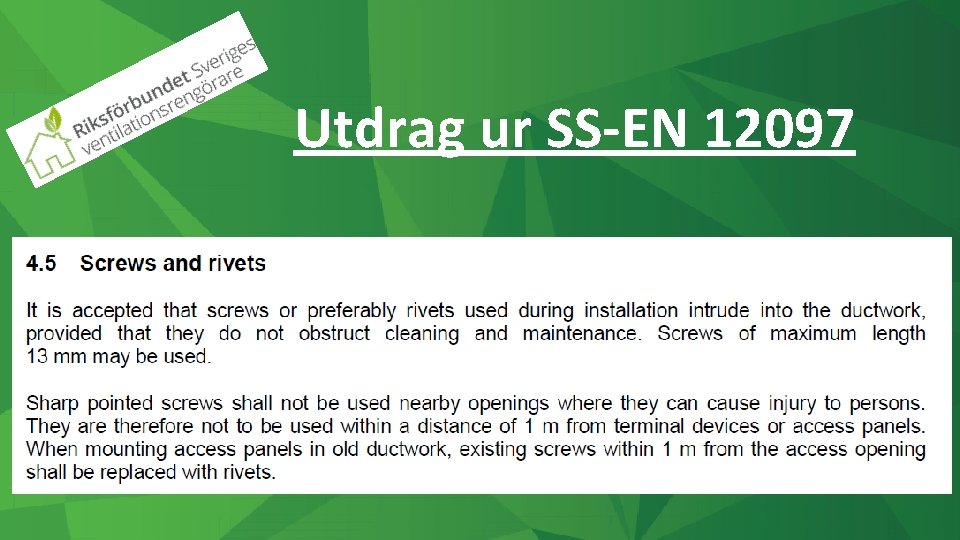Utdrag ur SS-EN 12097 