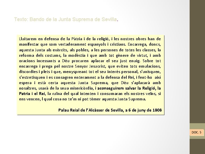 Texto: Bando de la Junta Suprema de Sevilla. Lluitarem en defensa de la Pàtria