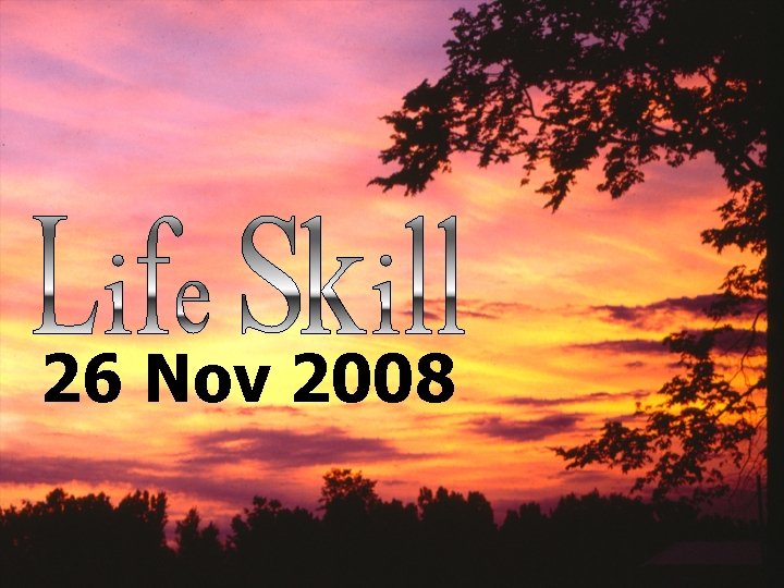 26 Nov 2008 26 Nov 2008