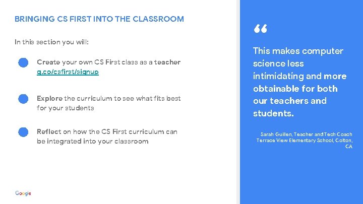 BRINGING CS FIRST INTO THE CLASSROOM In this section you will: Create your own