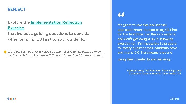 REFLECT Explore the Implementation Reflection Exercise that includes guiding questions to consider when bringing