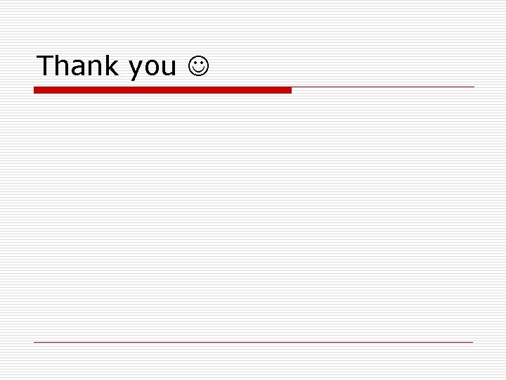 Thank you Thank you