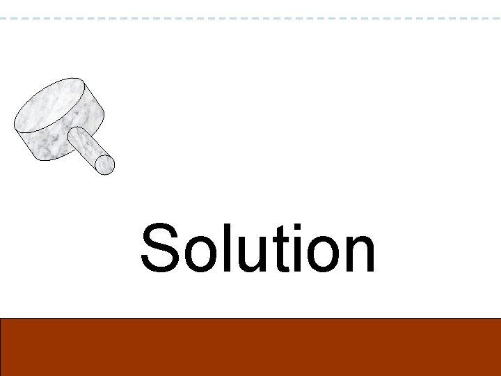 Solution 