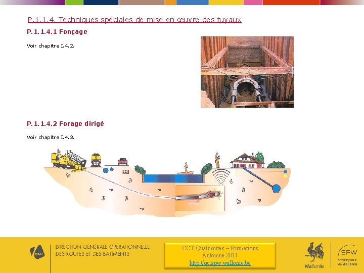 P. 1. 1. 4. Techniques spéciales de mise en œuvre des tuyaux P. 1.