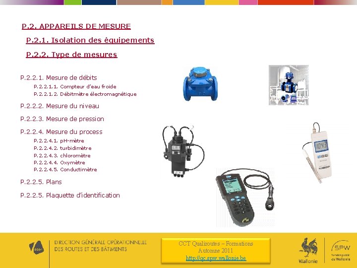 P. 2. APPAREILS DE MESURE P. 2. 1. Isolation des équipements P. 2. 2.