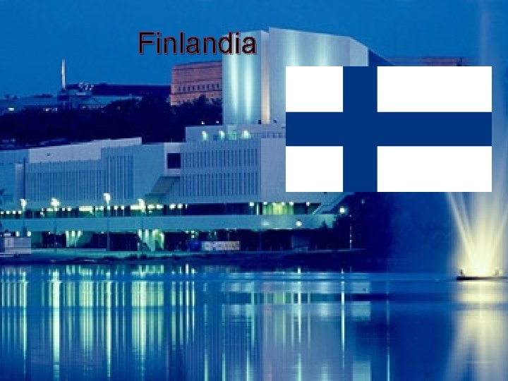 Finlandia 