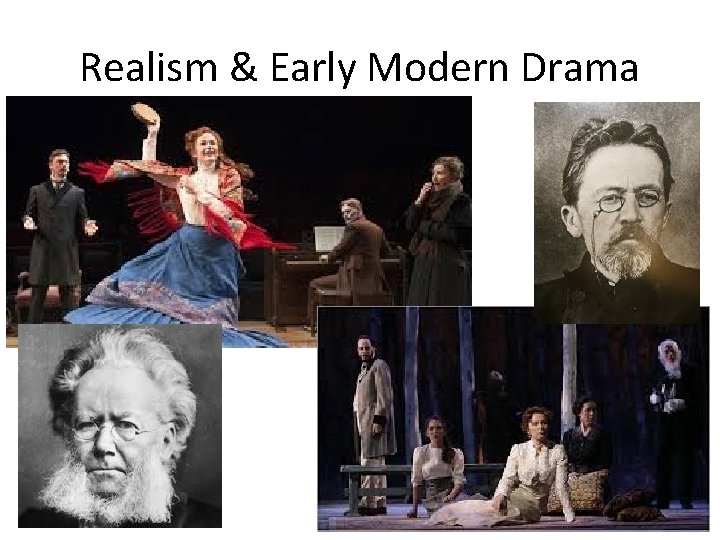 Realism & Early Modern Drama 