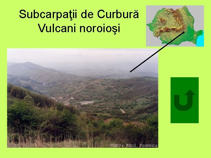 Subcarpaţii de Curbură Vulcani noroioşi 