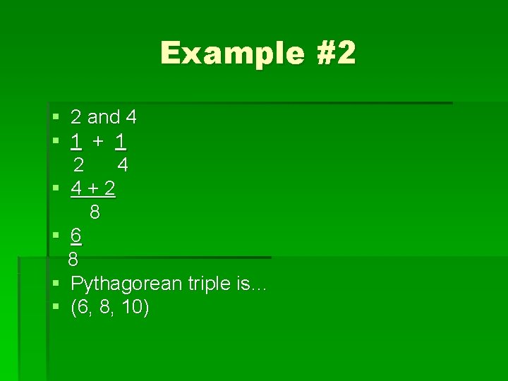 Example #2 § 2 and 4 § 1 + 1 2 4 § 4+2