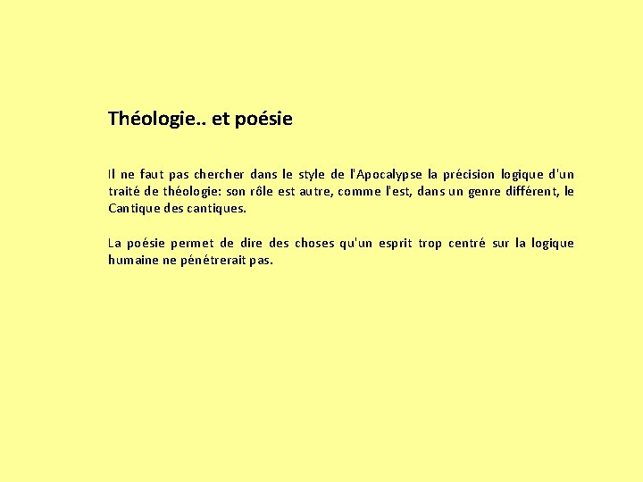 Théologie. . et poésie Il ne faut pas cher dans le style de l'Apocalypse