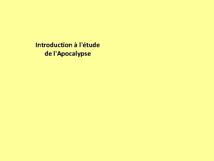 Introduction à l'étude de l'Apocalypse 