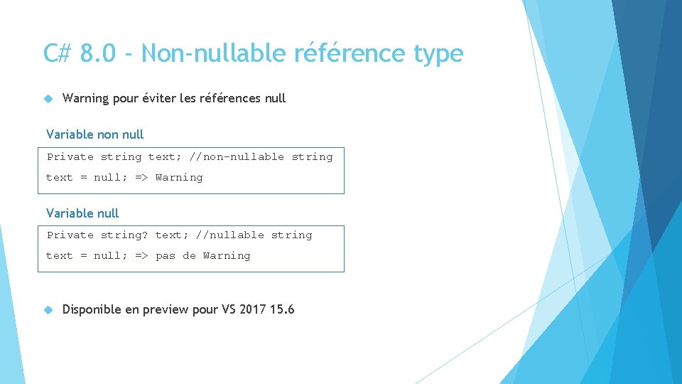 C# 8. 0 - Non-nullable référence type Warning pour éviter les références null Variable