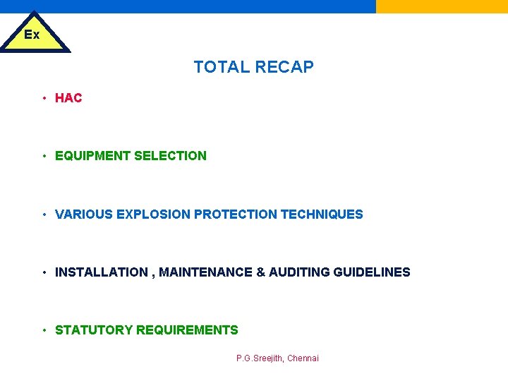 Ex TOTAL RECAP • HAC • EQUIPMENT SELECTION • VARIOUS EXPLOSION PROTECTION TECHNIQUES •