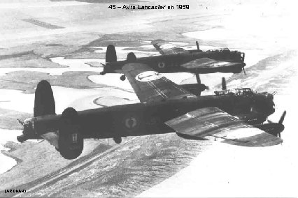 4 S – Avro Lancaster en 1959 (ARDHAN) 