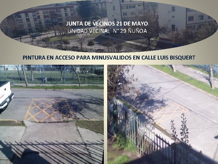 JUNTA DE VECINOS 21 DE MAYO UNIDAD VECINAL N° 29 ÑUÑOA PINTURA EN ACCESO