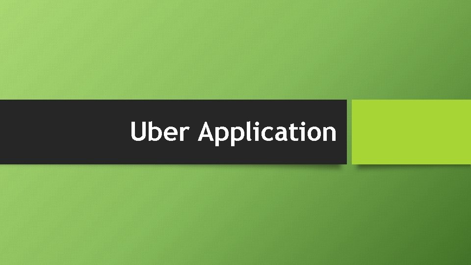 Uber Application 