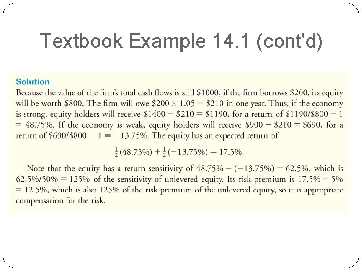 Textbook Example 14. 1 (cont'd) Textbook Example 14. 1 (cont'd)