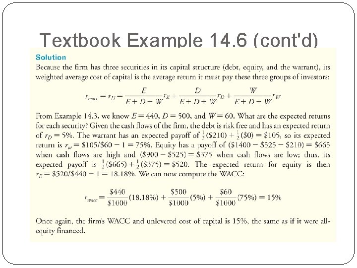 Textbook Example 14. 6 (cont'd) Textbook Example 14. 6 (cont'd)
