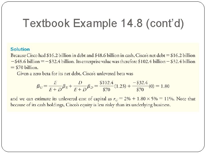 Textbook Example 14. 8 (cont’d) Textbook Example 14. 8 (cont’d)