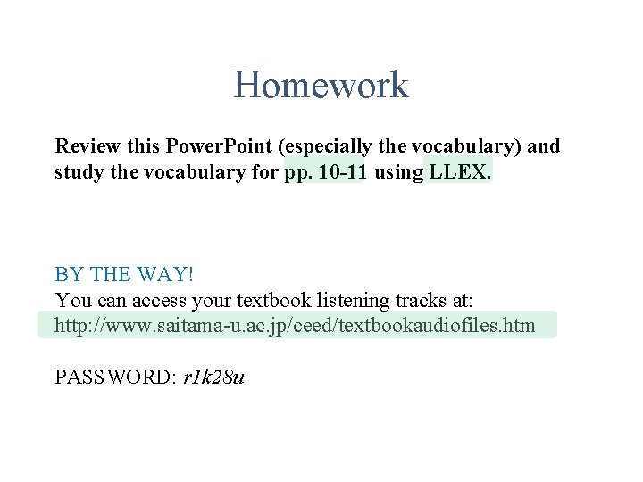 Homework Review this Power. Point (especially the vocabulary) and study the vocabulary for pp.