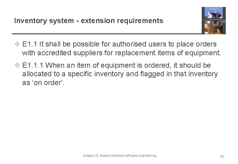 Inventory system - extension requirements ² E 1. 1 It shall be possible for