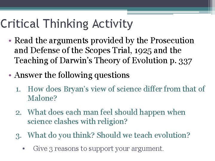 Critical Thinking Activity • Read the arguments provided by the Prosecution and Defense of