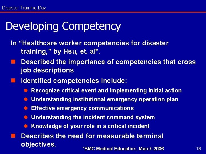 Disaster Training Day Developing Competency In “Healthcare worker competencies for disaster training, ” by