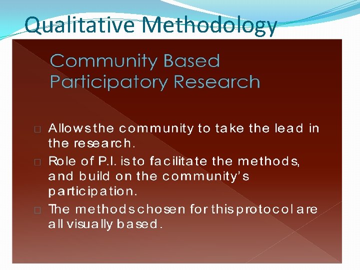 Qualitative Methodology 