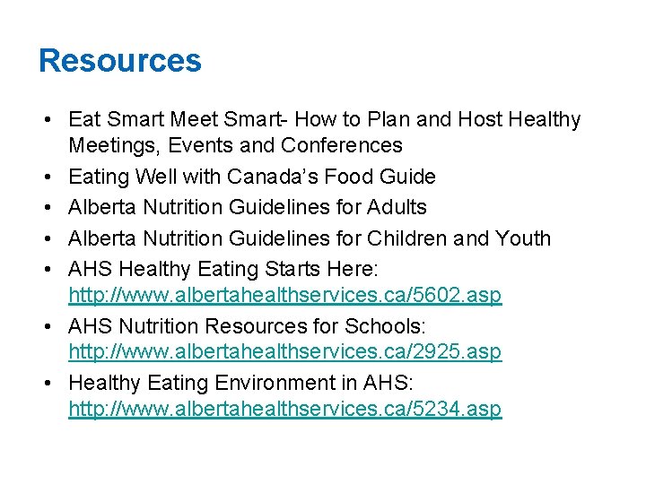 Resources • Eat Smart Meet Smart- How to Plan and Host Healthy Meetings, Events