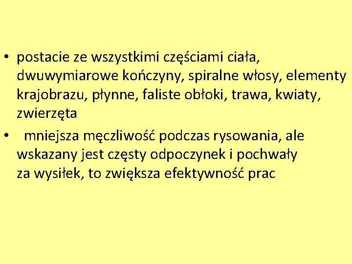 • postacie ze wszystkimi częściami ciała, dwuwymiarowe kończyny, spiralne włosy, elementy krajobrazu, płynne,