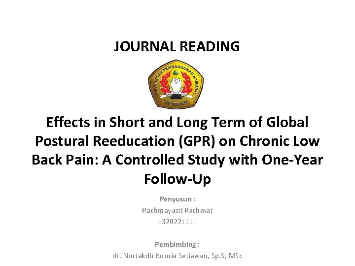JOURNAL READING Effects in Short and Long Term of Global Postural Reeducation (GPR) on