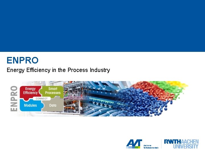 ENPRO Energy Efficiency in the Process Industry Status of DEXPI & ENPRO | Michael