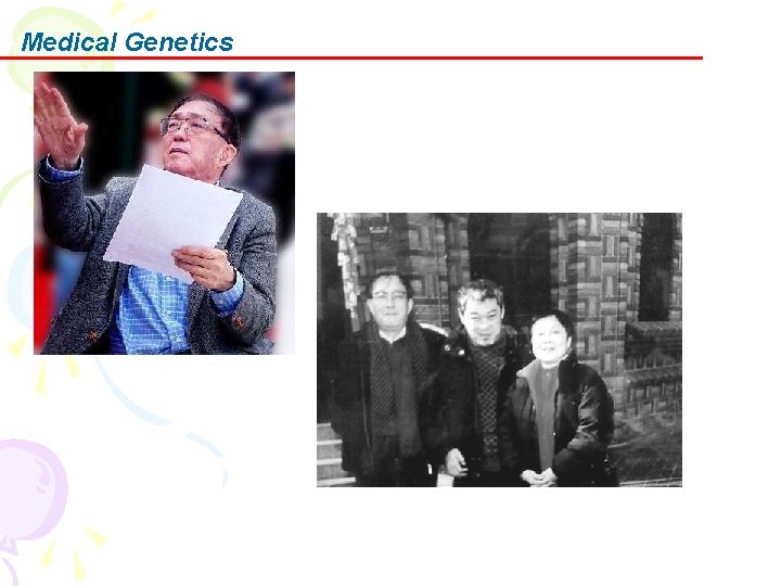 Medical Genetics 