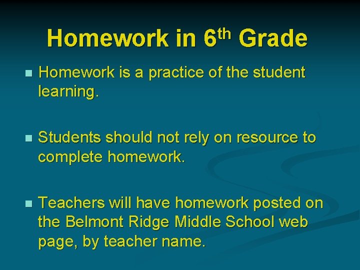 th Homework in 6 Grade n Homework is a practice of the student learning.