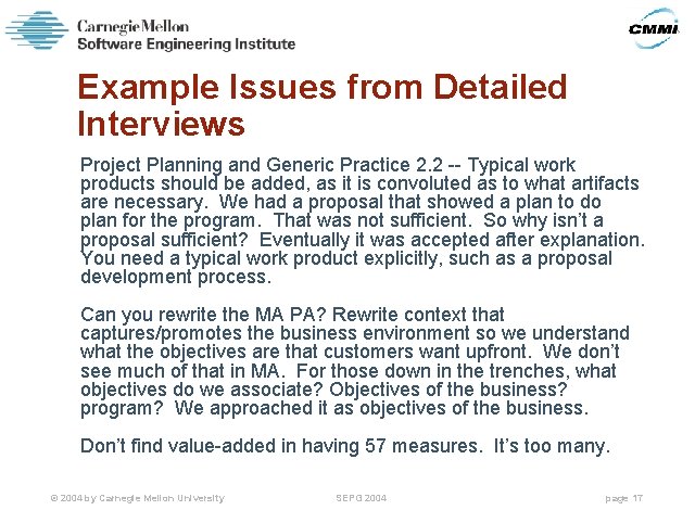 Example Issues from Detailed Interviews Project Planning and Generic Practice 2. 2 -- Typical