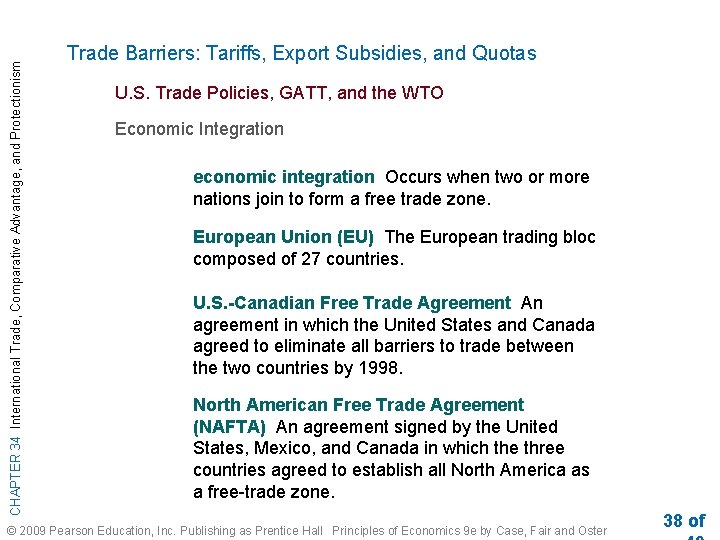 CHAPTER 34 International Trade, Comparative Advantage, and Protectionism Trade Barriers: Tariffs, Export Subsidies, and