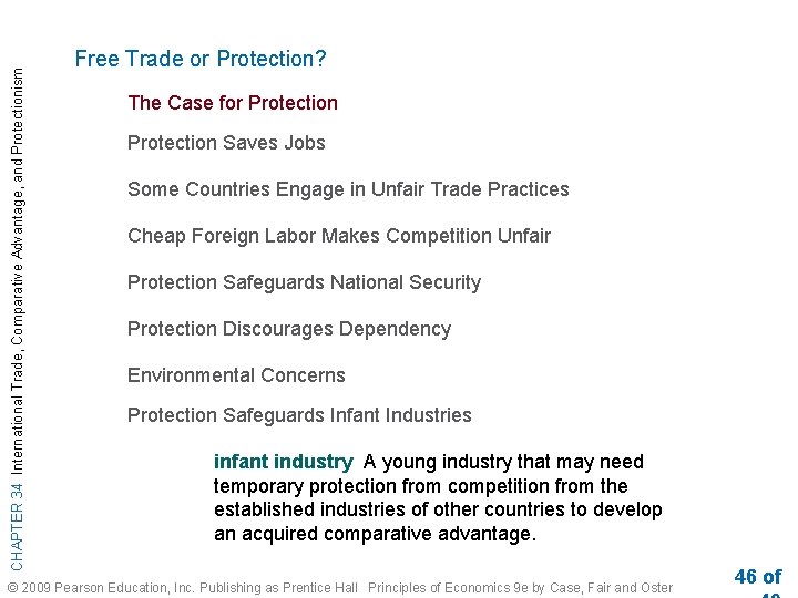 CHAPTER 34 International Trade, Comparative Advantage, and Protectionism Free Trade or Protection? The Case