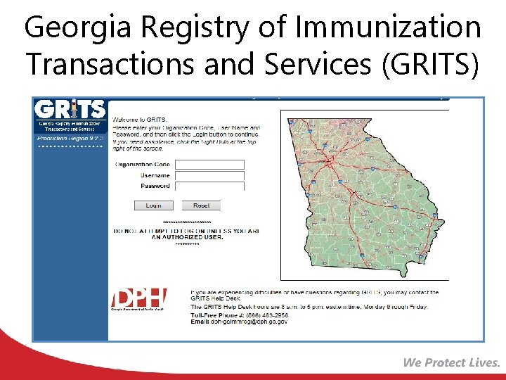 Georgia Registry of Immunization Transactions and Services (GRITS) 