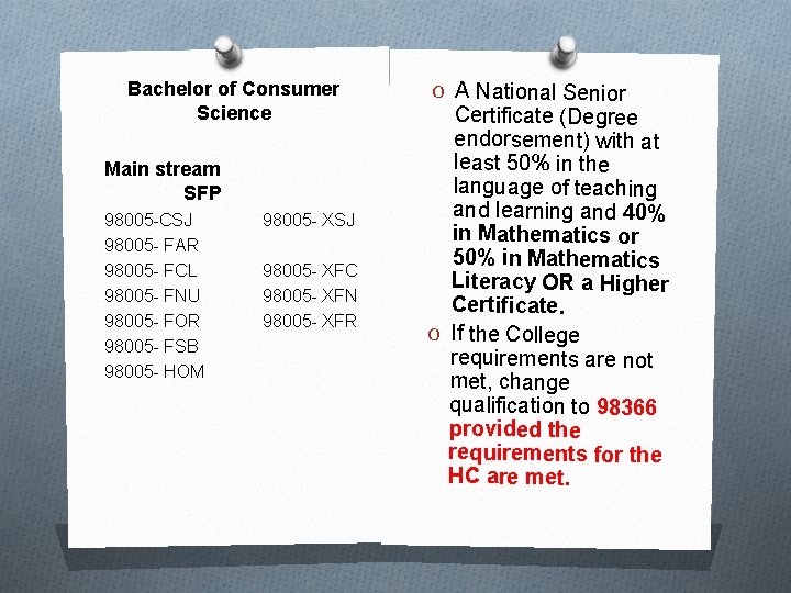 Bachelor of Consumer Science Main stream SFP 98005 -CSJ 98005 - FAR 98005 -