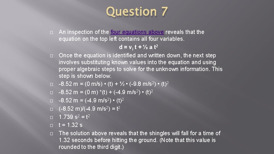 Question 7 � � � � � An inspection of the four equations above