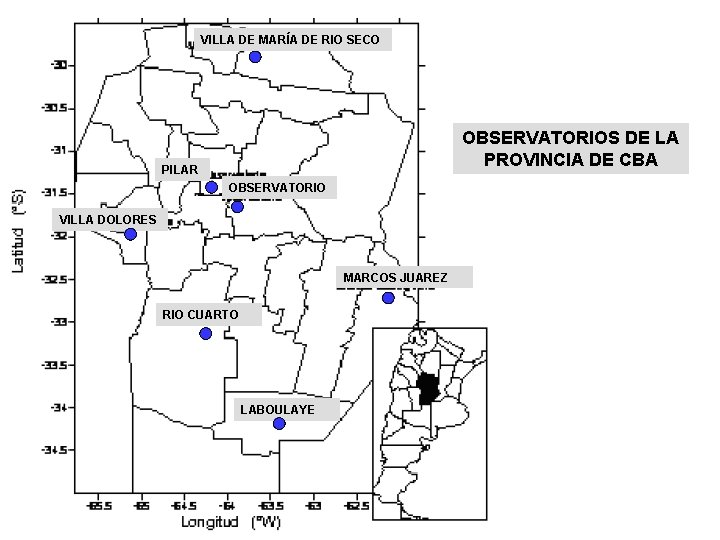 VILLA DE MARÍA DE RIO SECO OBSERVATORIOS DE LA PROVINCIA DE CBA PILAR OBSERVATORIO