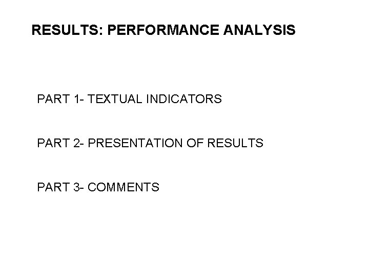 textual presentation of results