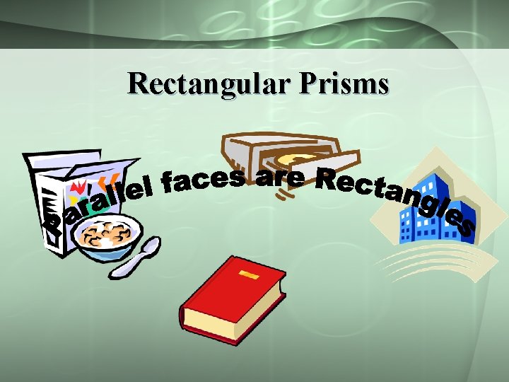 Rectangular Prisms 