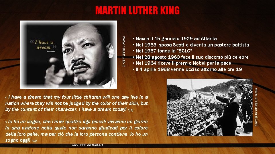 MARTIN LUTHER KING www. itargetweb. it • Nasce il 15 gennaio 1929 ad Atlanta