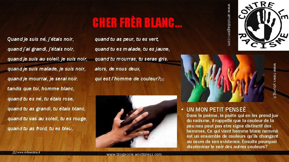 quand tu as peur, tu es vert, quand j’ai grandi, j’étais noir, quand tu