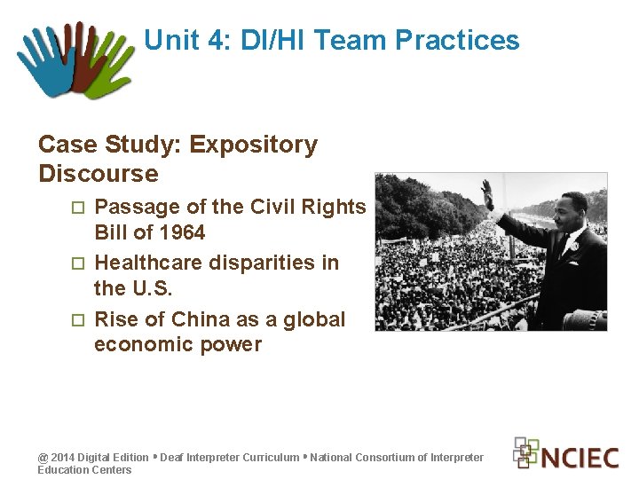Unit 4: DI/HI Team Practices Case Study: Expository Discourse Passage of the Civil Rights